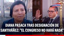 Diana Pasaca critica al Congreso tras designación de Santiváñez como ministro de Justicia: 