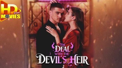 The Deal With The Devil's Heir (2025) Full Movie