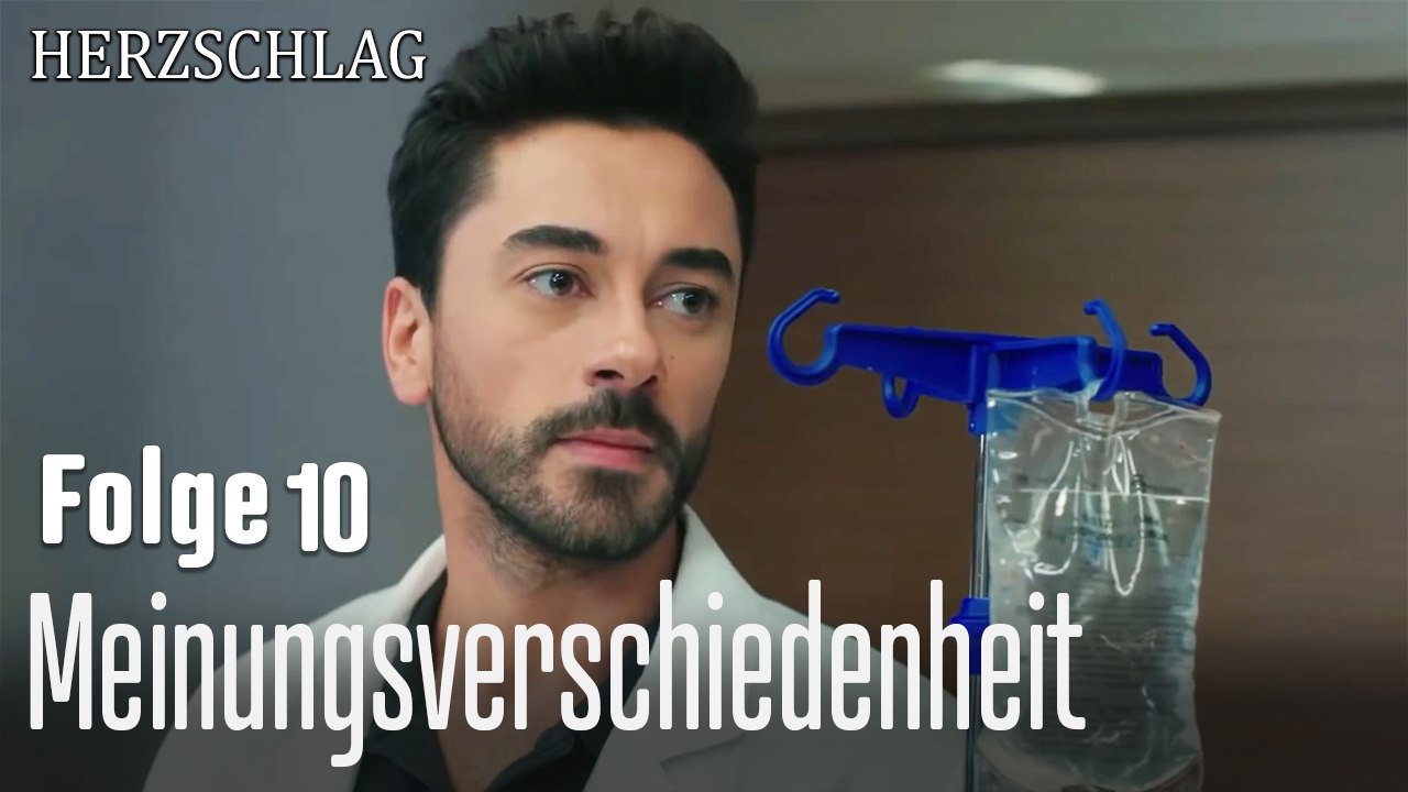 Meinungsverschiedenheit-Herzschlag Folge 10