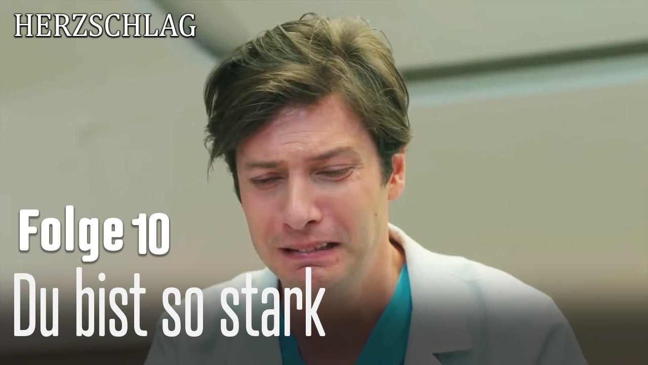 Du bist so stark-Herzschlag Folge 10