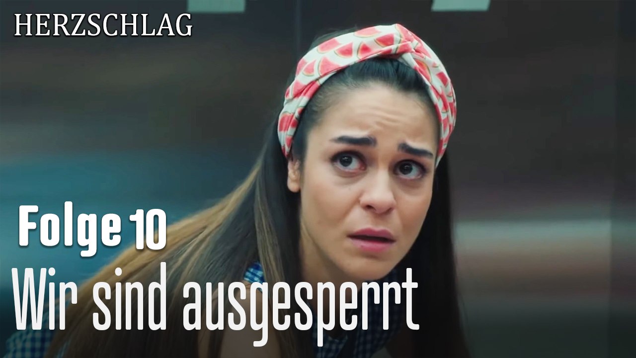 Wir sind ausgesperrt-Herzschlag Folge 10
