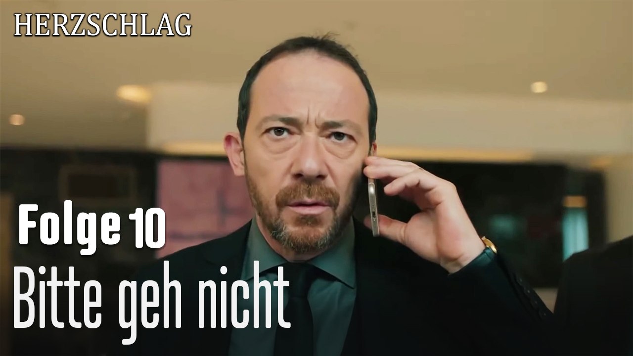 Bitte geh nicht-Herzschlag Folge 10