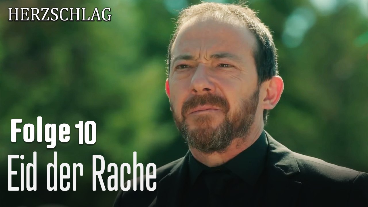 Eid der Rache-Herzschlag Folge 10