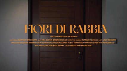 FIORI DI RABBIA - Cortometraggio