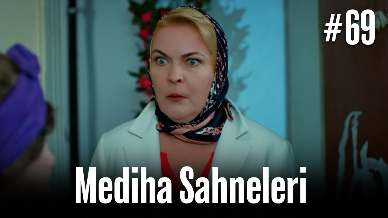 Mediha Sahneleri #69
