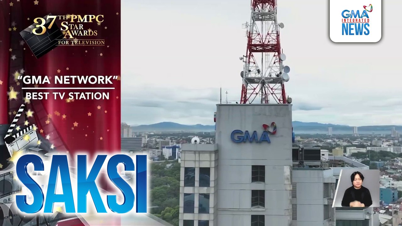 GMA Network, best TV station sa 37th PMPC Star Awards; iba pang Kapuso programs at personalities, wagi rin | Saksi