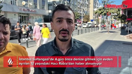 Sultangazi’de 12 yaşındaki çocuk 4 gündür kayıp: Denize gitmek için evden çıktı, geri dönmedi
