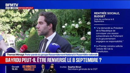 "Nous ne voterons pas la confiance à François Bayrou", assure Thomas Ménagé, porte-parole du groupe Rassemblement national à l'Assemblée nationale