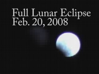 Full Lunar eclipse - Feburary 20th, 2008