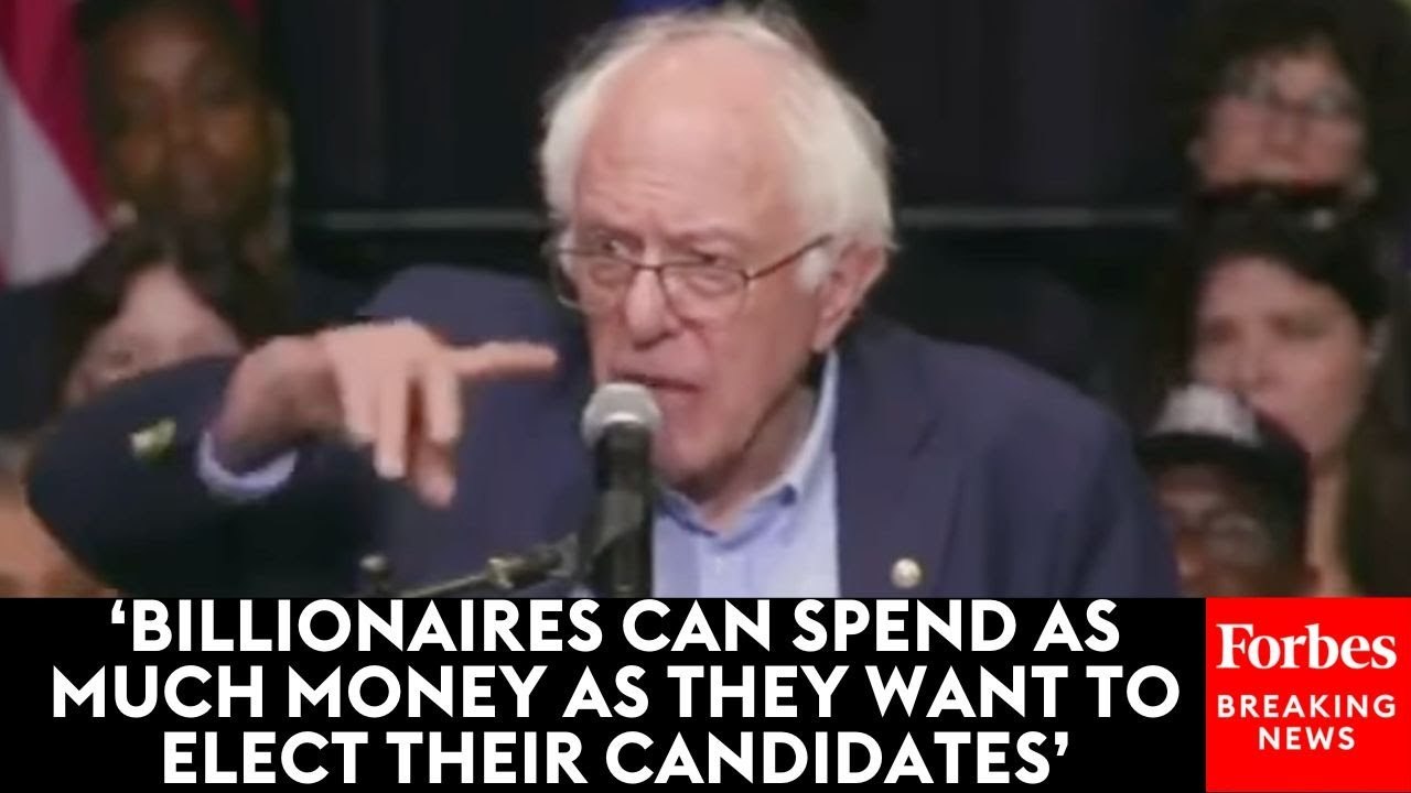 Bernie Sanders Slams 'Big Money Interests' And Billionaire Influence In Political Campaigns