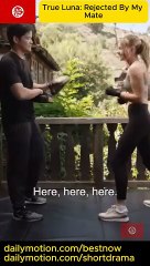 True Luna Rejected By My Mate Short Drama