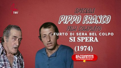 Film Pippo Franco: FURTO DI SERA PER COLPO SI SPERA ( Film Completo )  #cinema #films  #imtiwu