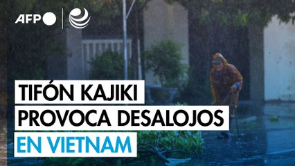 Tifón Kajiki azota Vietnam y provoca el desalojo de decenas de miles de personas