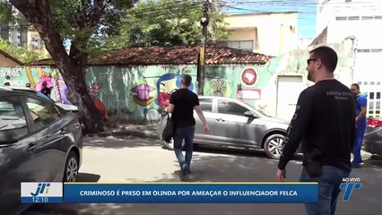 Criminoso é preso em Olinda por ameaçar o influenciador Felca