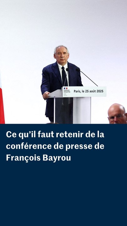 Ce qu’il faut retenir de la conférence de presse de rentrée de François Bayrou