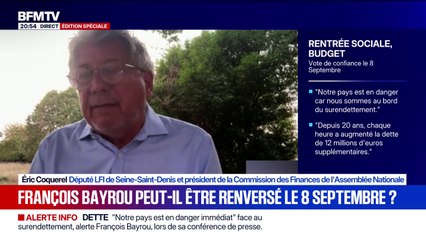 Vote de confiance du 8 septembre: "Monsieur Macron a deux choix, soit il fait appel à ceux qui ont gagné il y a un an, soit il faut un retour au peuple", estime Éric Coquerel, député LFI de Seine-Saint-Denis