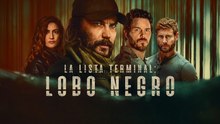 La Lista Terminal: Lobo Negro | Tráiler oficial doblado