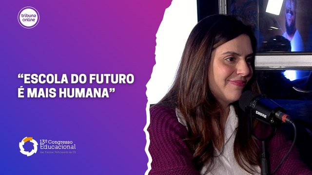 Carolina Campos, professora | 13º Congresso das Escolas Particulares do ES