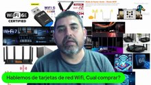 Tarjetas de red Y Routers Wifi 6 y Wifi 7
