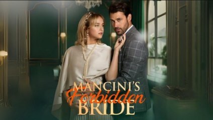 Mancini’s Forbidden Bride (Hot Movie)