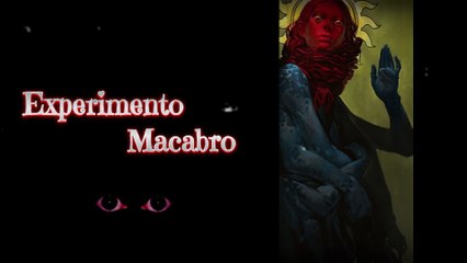 💠 Experimento Macabro 🕷 Historias de Terror 💠