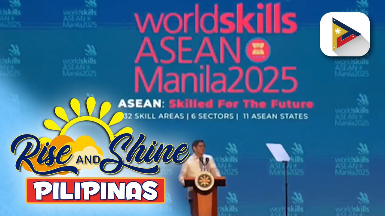 Pagbubukas ng Worldskills ASEAN Manila 2025, pinangunahan ni PBBM | Cleizl Pardilla