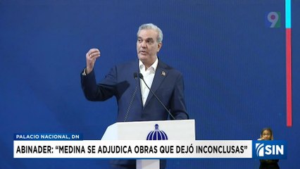Abinader cuestionó aportes del PLD destacando “obras inconclusas ”| Emisión Estelar SIN con Alicia Ortega