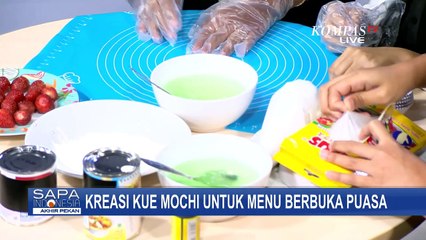 [FULL] Yuk Belajar Serunya Berkreasi Kue Mochi untuk Menu Buka Puasa