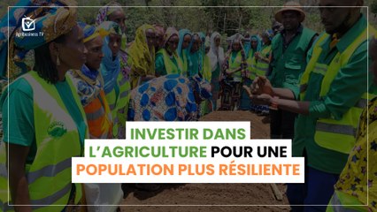 Agri Climat : Investir dans l’agriculture pour une population plus résiliente