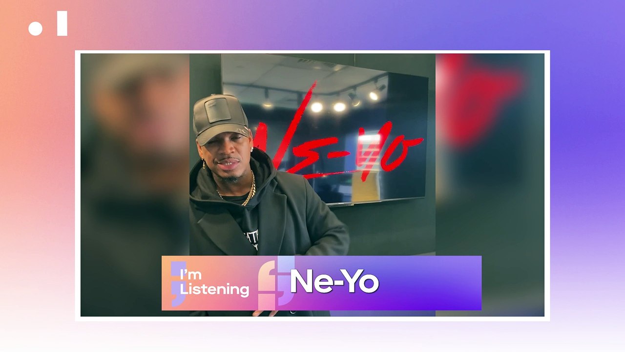 I'm Listening: Ne-Yo