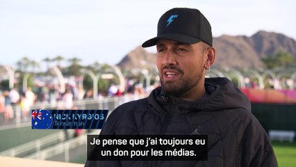 Indian Wells - Kyrgios : “J'aime bien être polémique”
