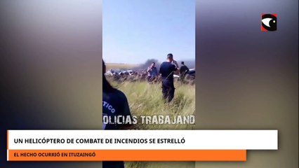 Un helicóptero de combate de incendios se estrelló