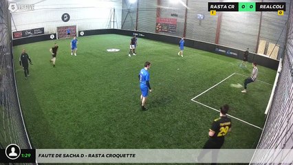 Faute de Sacha D - Rasta Croquette