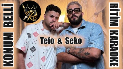 Konum Belli - Tefo & Seko ✩ Ritim Karaoke (Beste Serdar Ortaç)