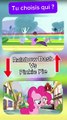 Choisis ton poney favori entre  Rainbow Dash et Pinkie Pie