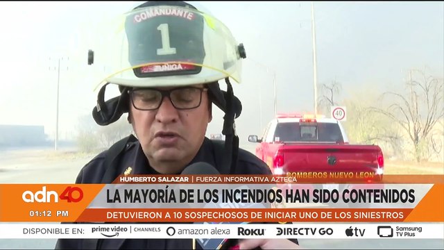 Más de 200 incendios en Nuevo León dejan 10 detenidos y perdidas millonarias