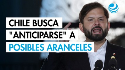 Boric aboga por "anticiparse" a posibles aranceles de Estados Unidos a Chile