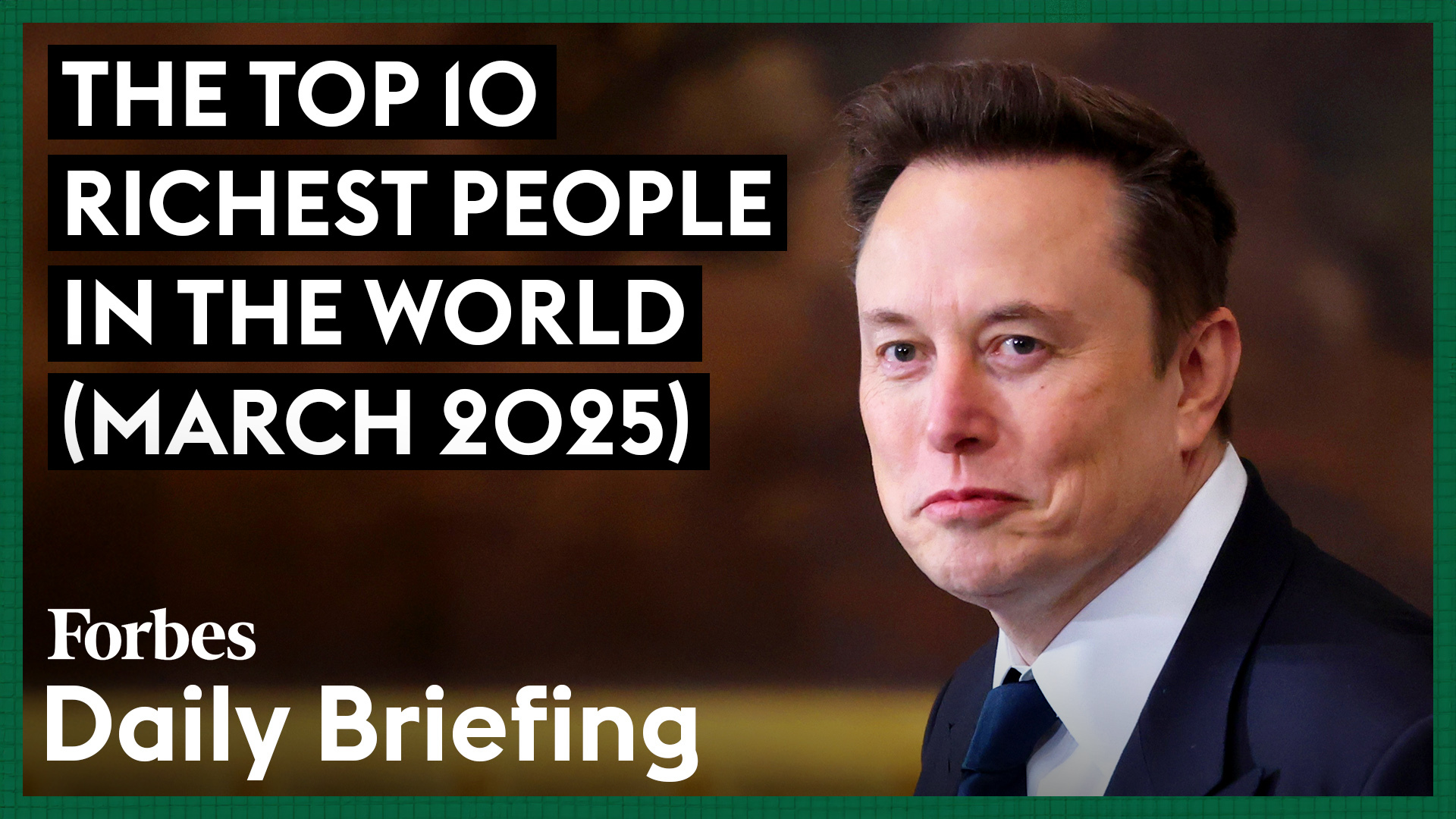 Top 10 Wealthiest Individuals of March 2025