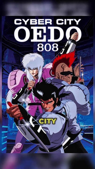 Plongez dans l'univers cyberpunk de l'anime culte Cyber City Oedo 808
