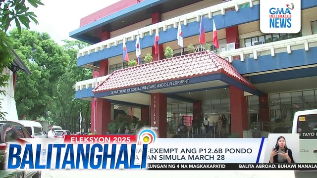 DSWD, humiling na i-exempt ang P12.6B pondo ng akap sa ayuda ban simula March 28 | Balitanghali