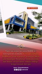 Rekrutmen Bersama BUMN 2025 Mulai Dibuka Jumat 7 Maret, Ini Link Pendaftarannya