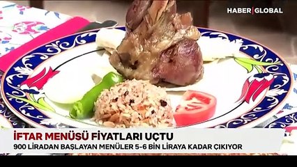 İftar menüsü fiyatları uçtu