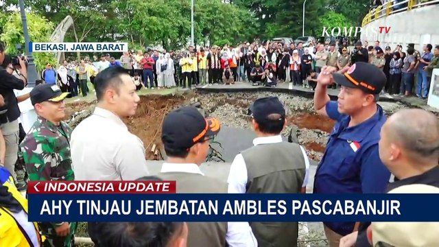 Jembatan Kemang Pratama di Bekasi Amblas Akibat Banjir, AHY: Harus Diperbaiki Segera