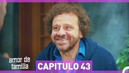 Amor De Familia Capítulo 43 (Doblado en Español)