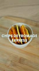Chips de fromage express