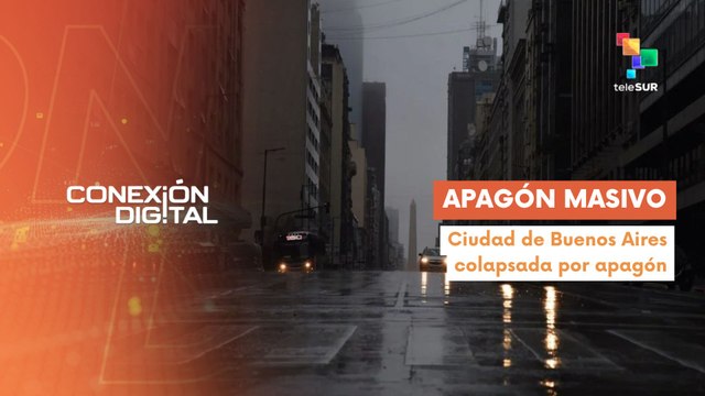 Conexión Digital 06-03: Segundo apagón masivo en Buenos Aires