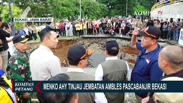 Tinjau Kondisi Jembatan Ambles Akibat Banjir Bekasi, Menko AHY: Harus Diperbaiki Segera