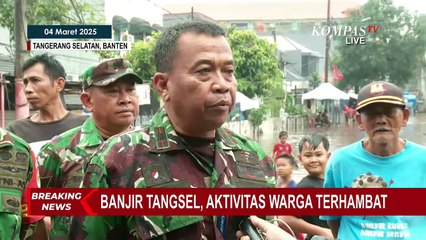 Situasi Terkini Banjir Landa Tangerang Selatan, Jalan Ceger Tak Bisa Dilewati Kendaraan
