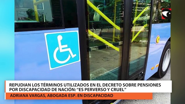 Repudian los términos utilizados en el decreto sobre pensiones por discapacidad de Nación Es perverso y cruel