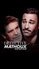 « Il faut qu’on aille à Moscou ! » - Détective Mathoux avec Adil Rami